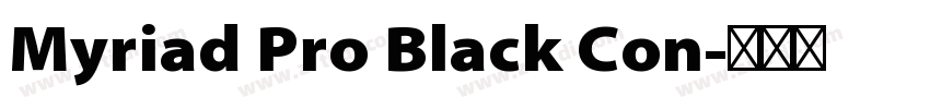 Myriad Pro Black Con字体转换